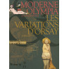 Moderne Olympia - Les variations d'Orsay