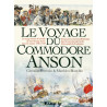 Le Voyage du Commodore Anson