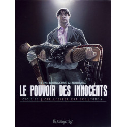 Le pouvoir des innocents,...