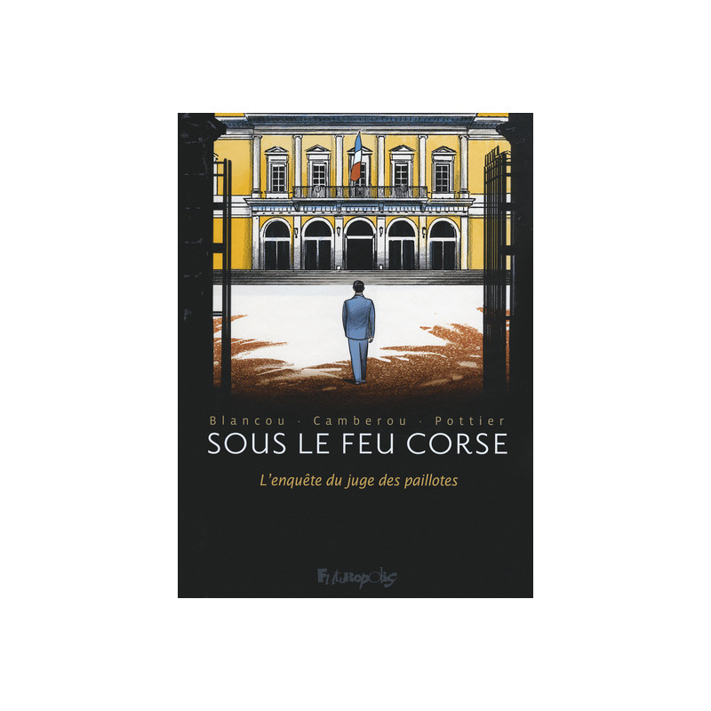 Sous le feu corse