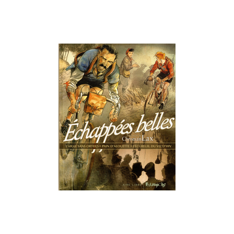 Échappées belles