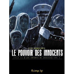 Le pouvoir des innocents,...