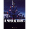 Le pouvoir des innocents,  cycle II