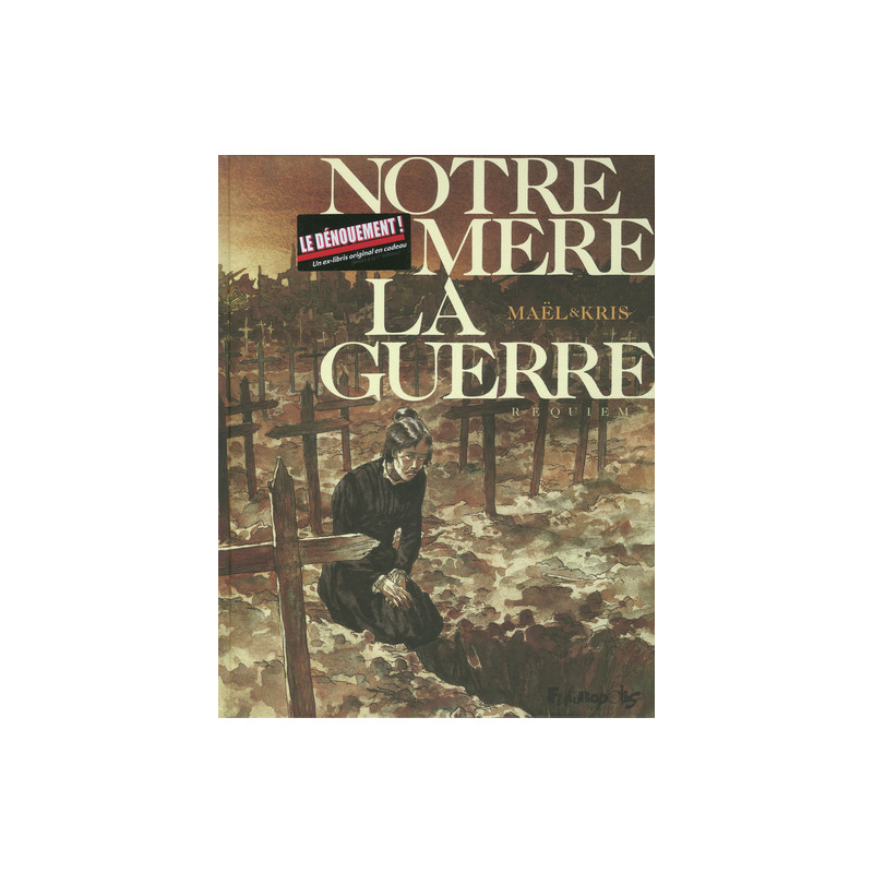 Notre Mère la Guerre