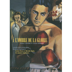 À l'ombre de la gloire