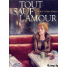 Tout sauf l'amour