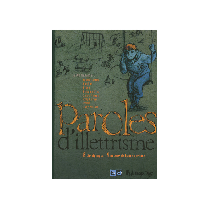 Paroles d'illettrisme