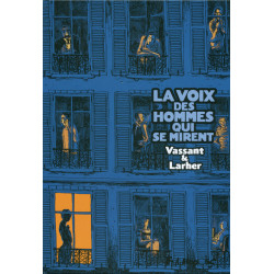 La voix des hommes qui se...