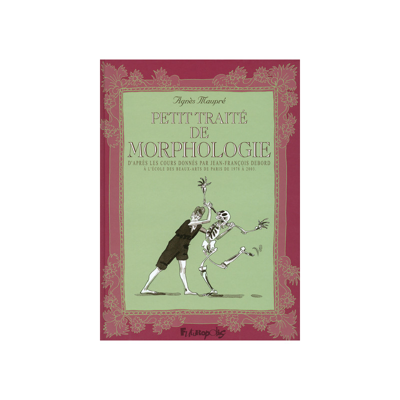 Petit traité de morphologie