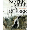 Notre Mère la Guerre