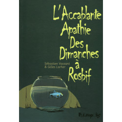 L'accablante apathie des...