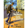 La Mémoire dans les poches