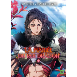 La mariée du roi dragon -...