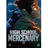 High School Mercenary - Tome 6