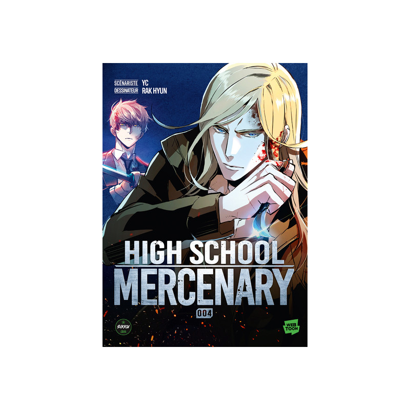High School Mercenary - Tome 4