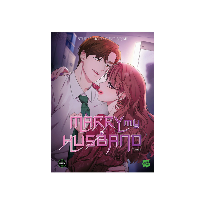 Marry my Husband - Tome 3