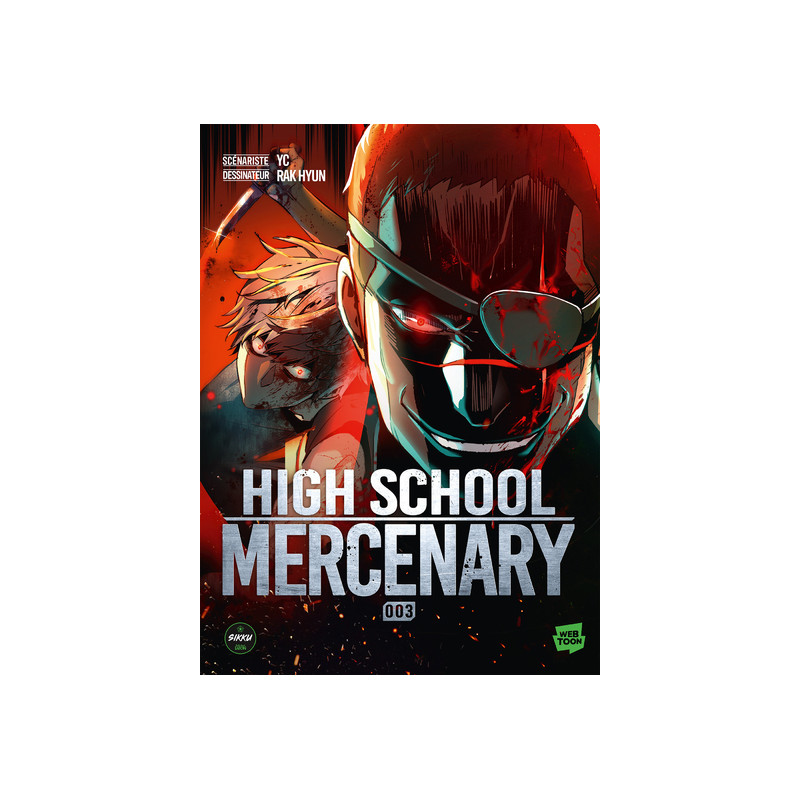 High School Mercenary - Tome 3