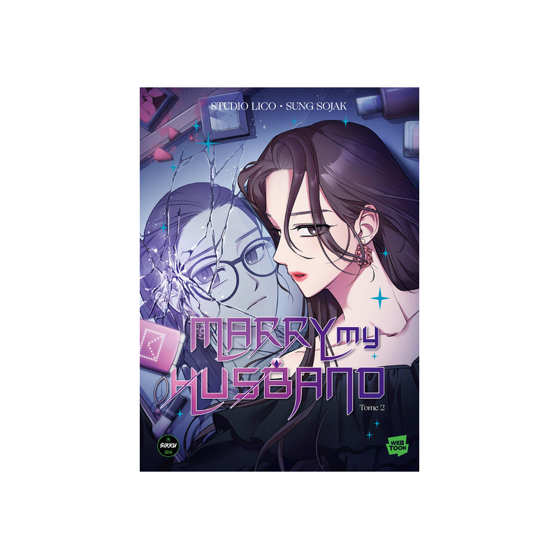 Marry my husband - Tome 2