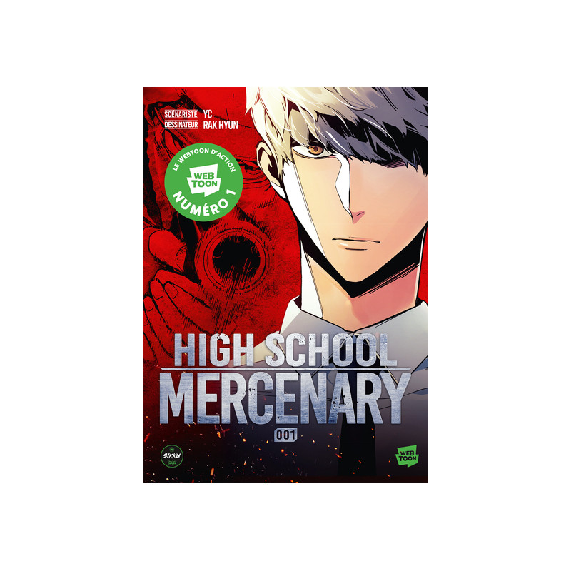 High School Mercenary - Tome 1