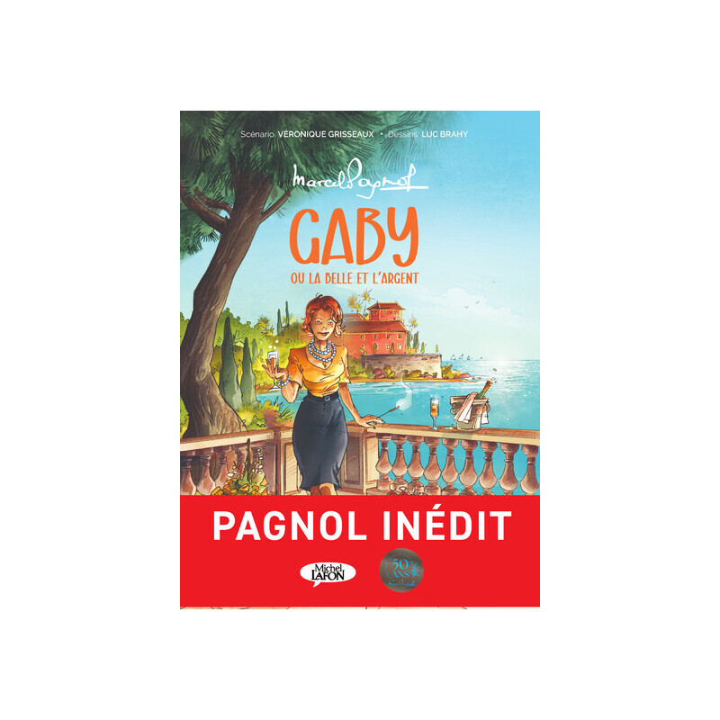 Gaby ou la belle et l'argent