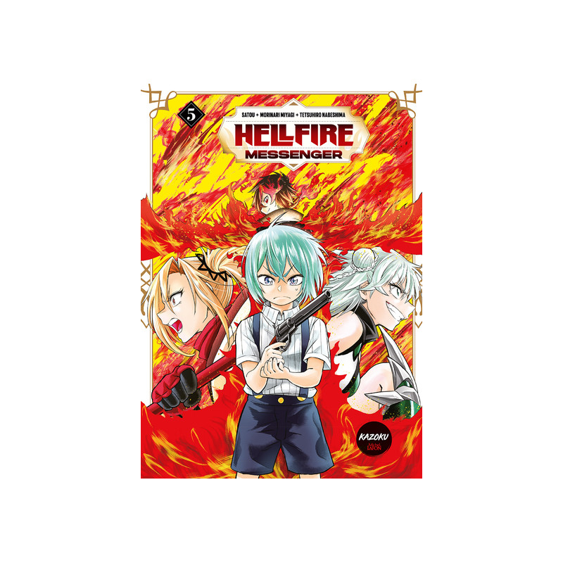 Hellfire Messenger - Tome 5