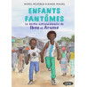 Enfants fantômes - Le destin extraordinaire de Ibou et Arame