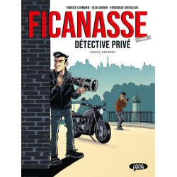 Ficanasse, détective privé...