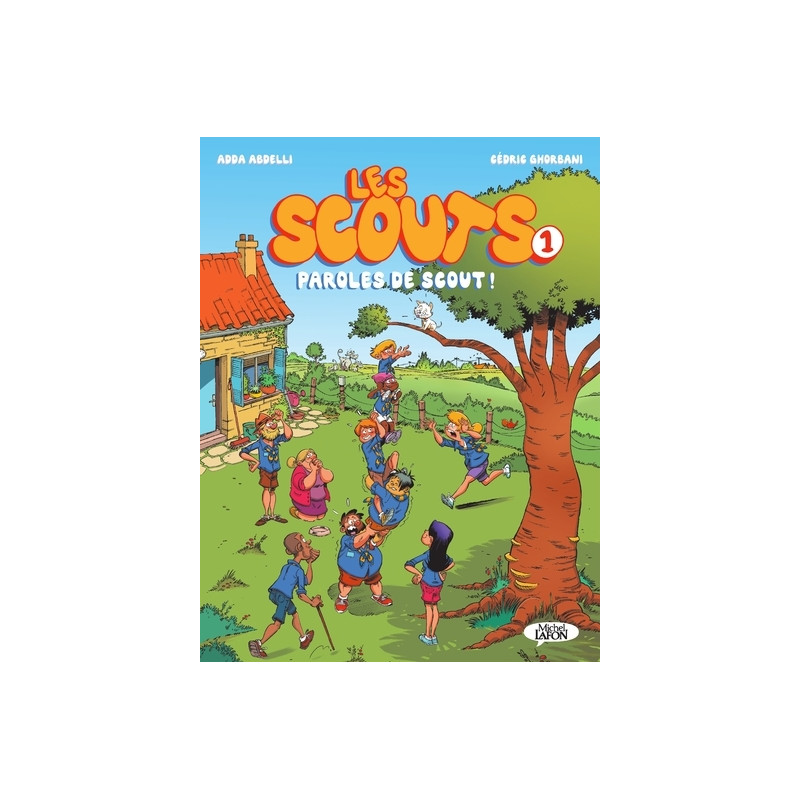 Les scouts - Tome 1 Paroles de scout !