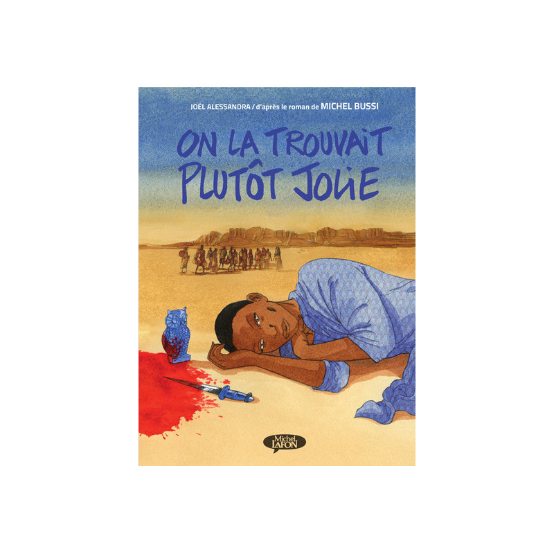 On la trouvait plutôt jolie