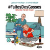 faitesdesgosses - Tome 1 Père/fils, premier round !