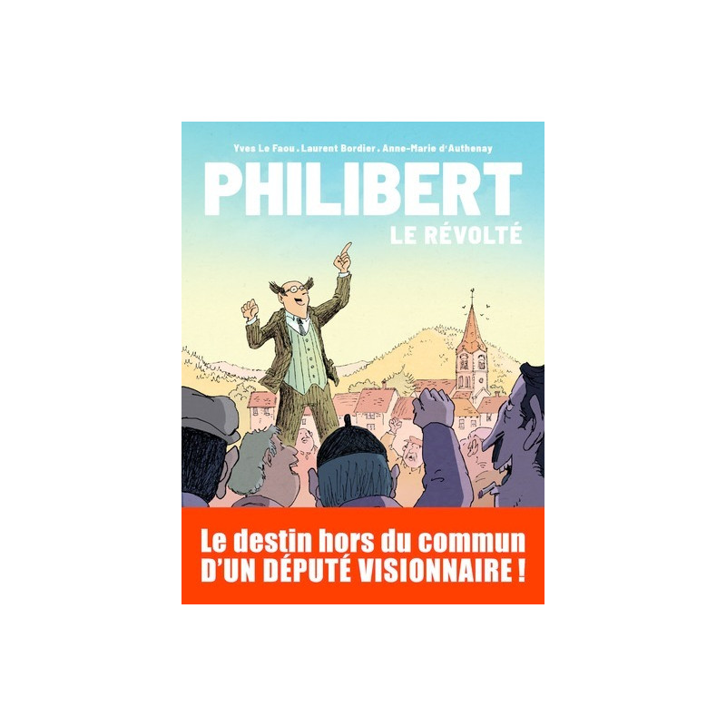 Philibert - Le révolté