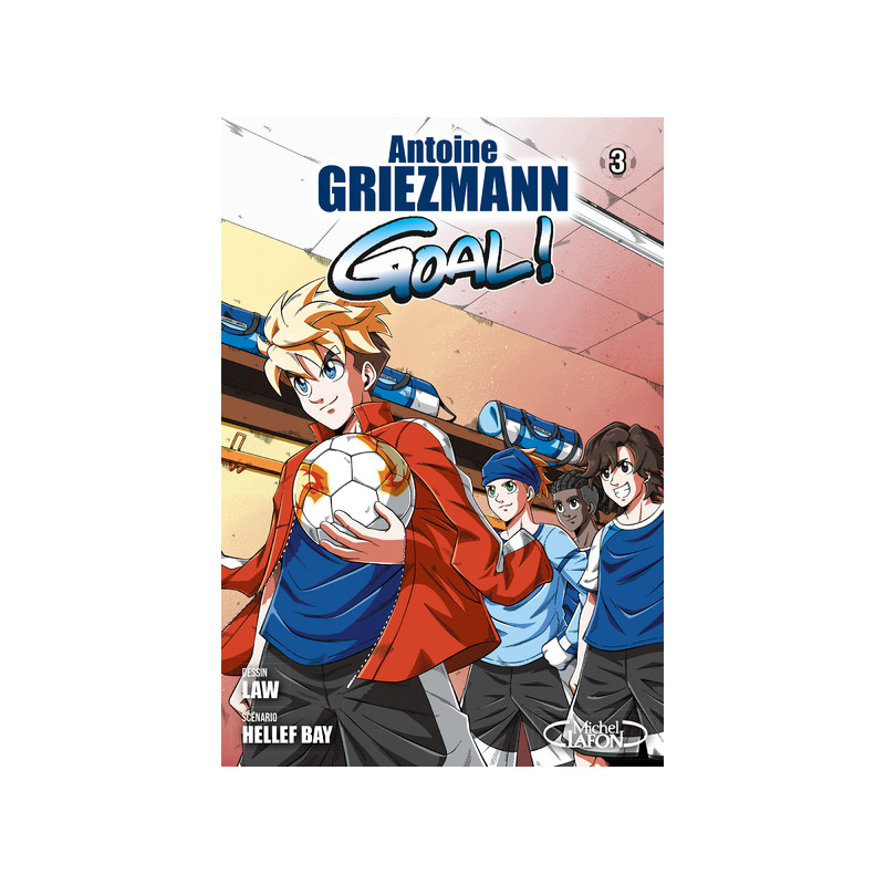 Goal ! - tome 3