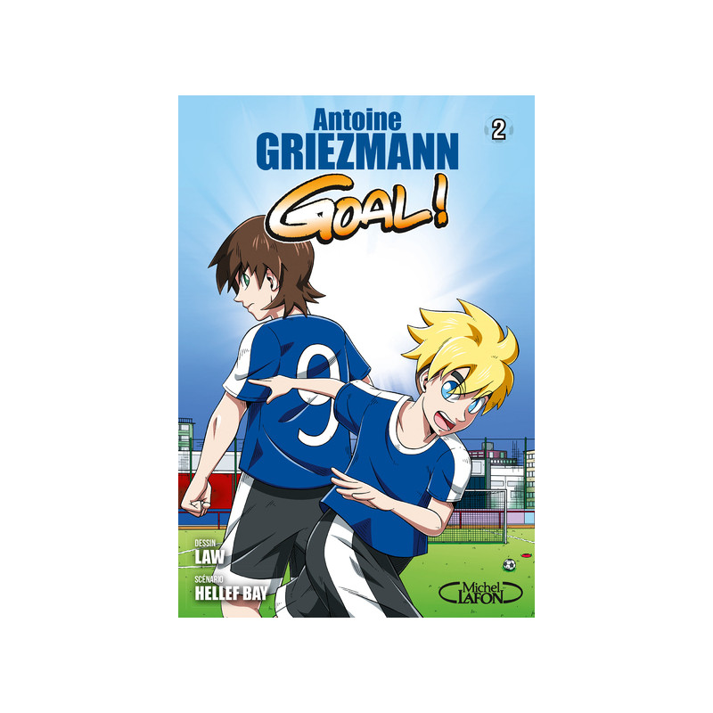 Goal ! - Tome 2