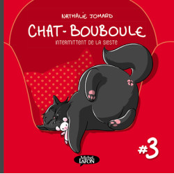 Chat bouboule - tome 3...