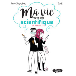 Ma vie avec un scientifique