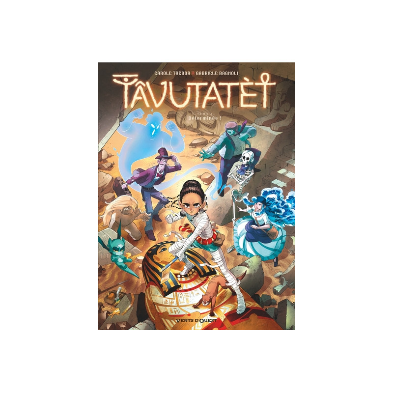 Tâvutatèt - Tome 02
