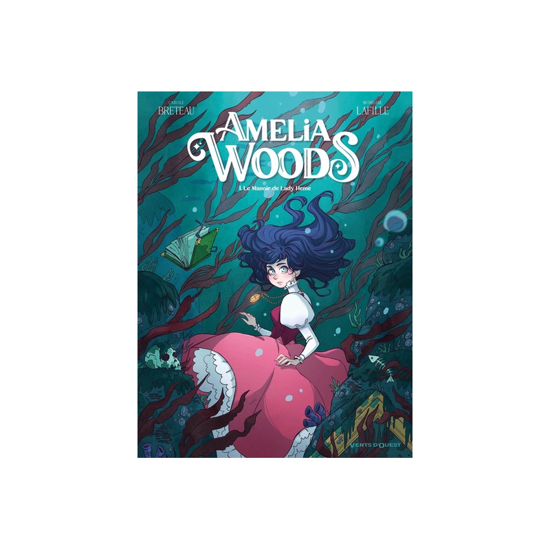 Amelia Woods - Tome 01