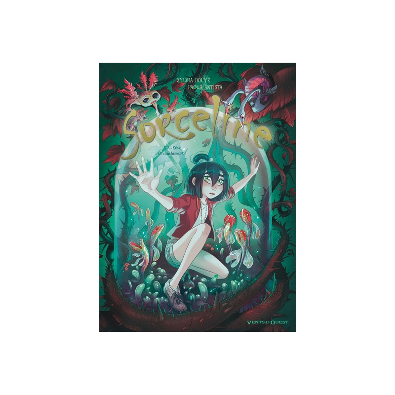 Sorceline - Tome 04