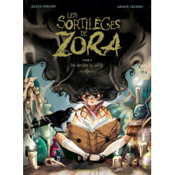 Les Sortilèges de Zora -...