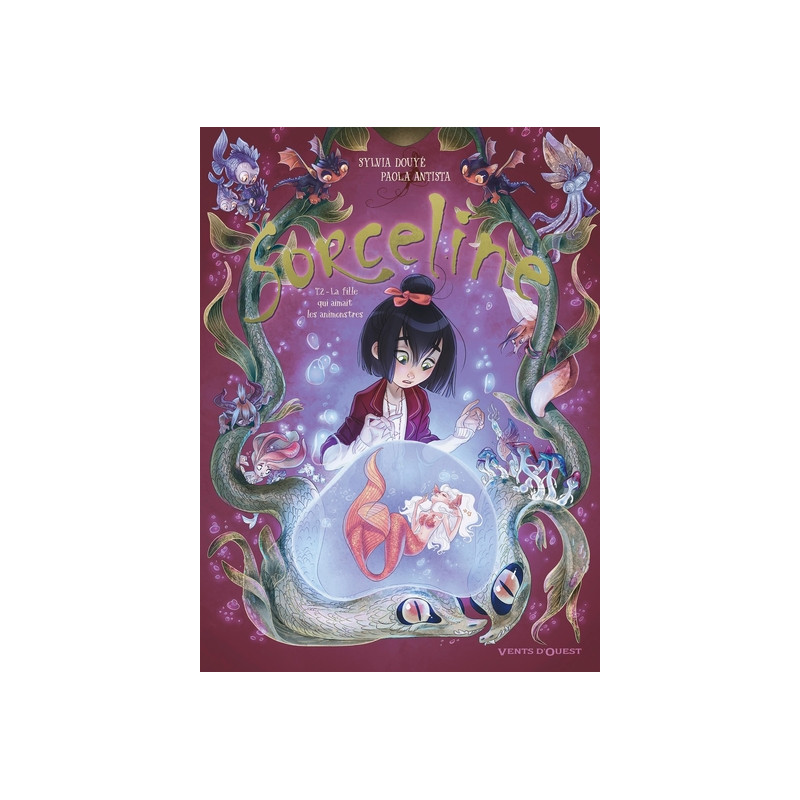Sorceline - Tome 02