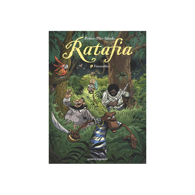 Ratafia - Tome 06