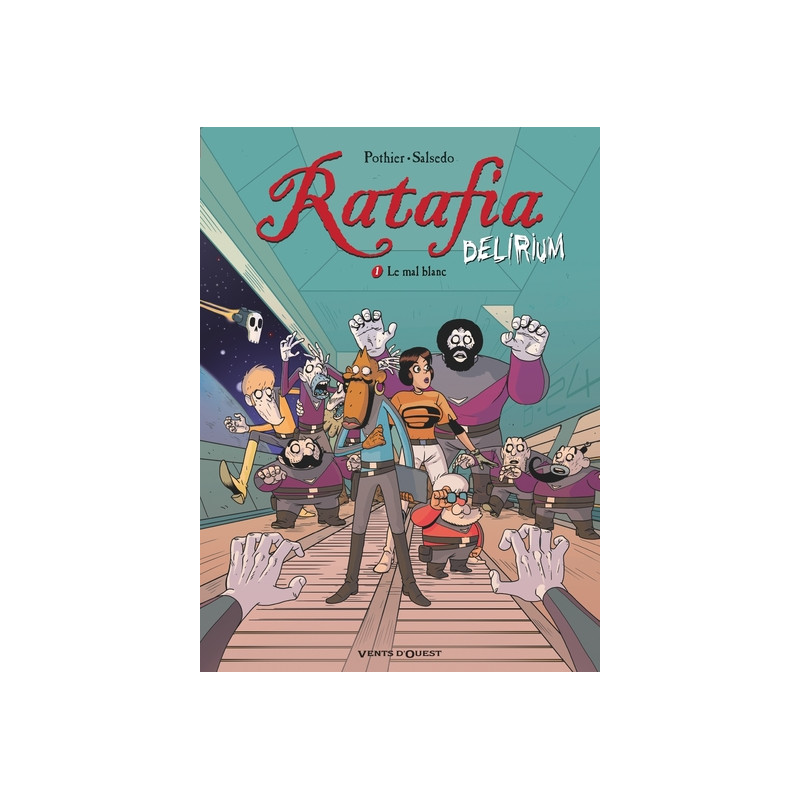 Ratafia Delirium - Tome 01