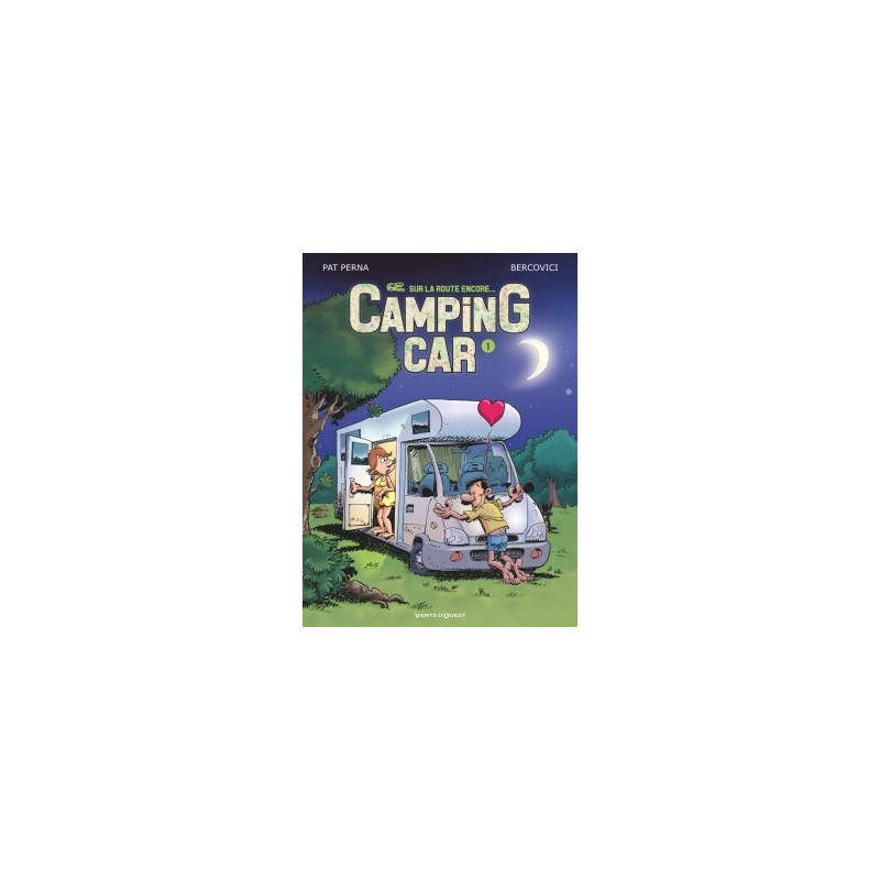 Camping Car - Tome 01