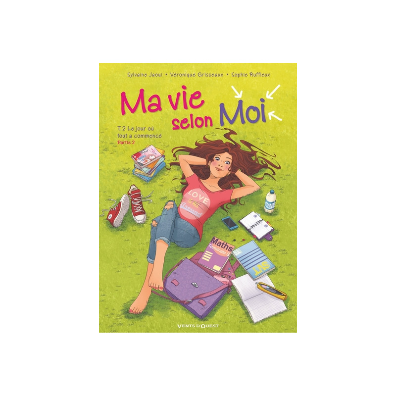 Ma vie selon moi - Tome 02