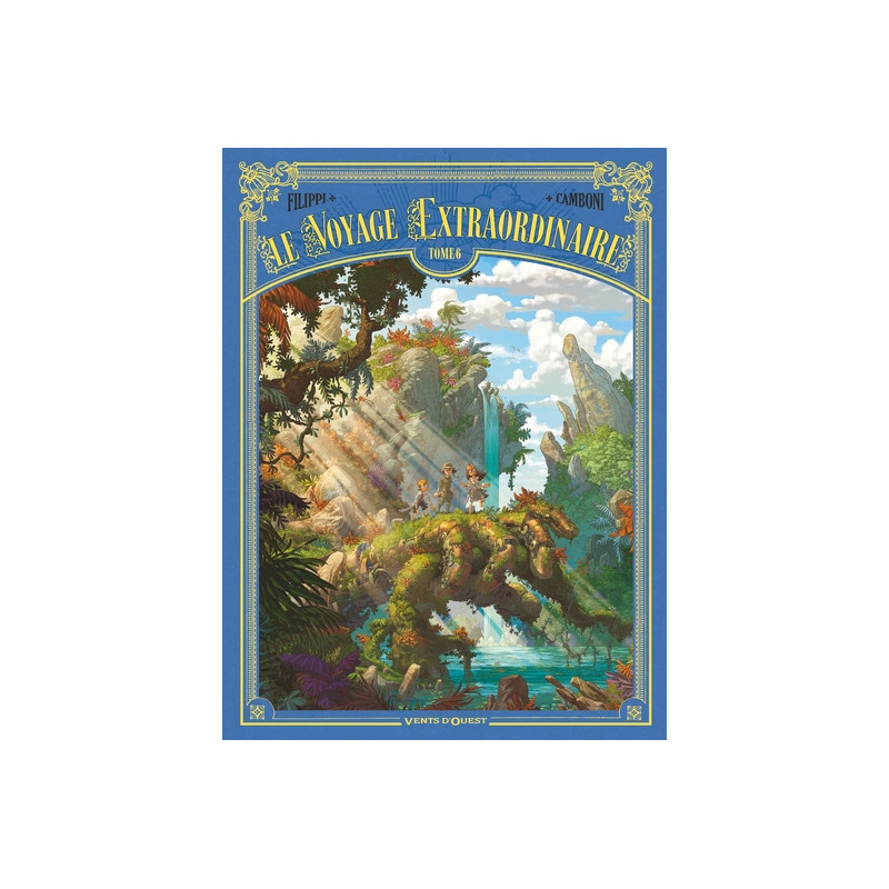 Le Voyage extraordinaire - Tome 06