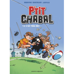 P'tit Chabal - Tome 02