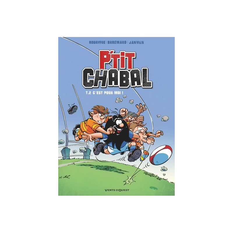 P'tit Chabal - Tome 02