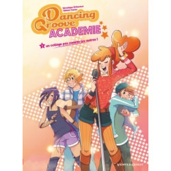 Dancing Groove Academie -...