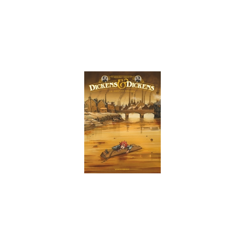 Dickens & Dickens - Tome 01