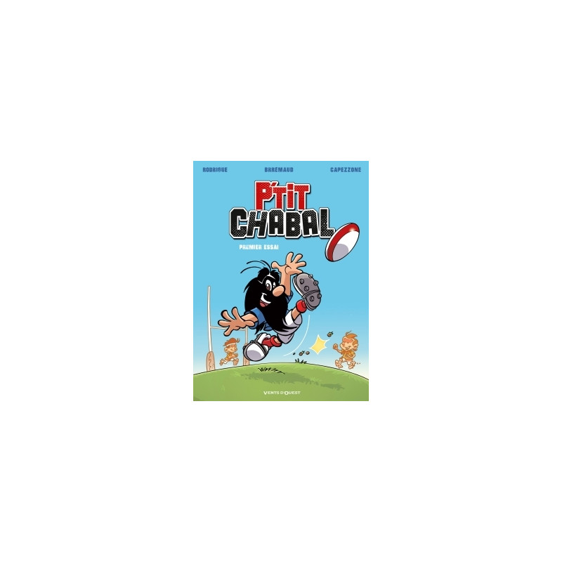 P'tit Chabal - Tome 01